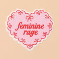 Vinyl Sticker By Your Gal Kiwi—Feminine Rage (Doily, Heart)